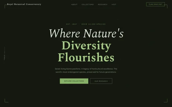 The Royal Botanical Conservatory — Where Nature's Diversity Flourishes